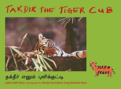 Takdir the tiger cub