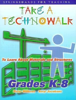 Take a technowalk : to learn about materials and structures