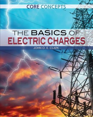 The basics of electric charges