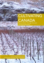 Cultivating Canada : reconciliation through the lens of cultural diversity