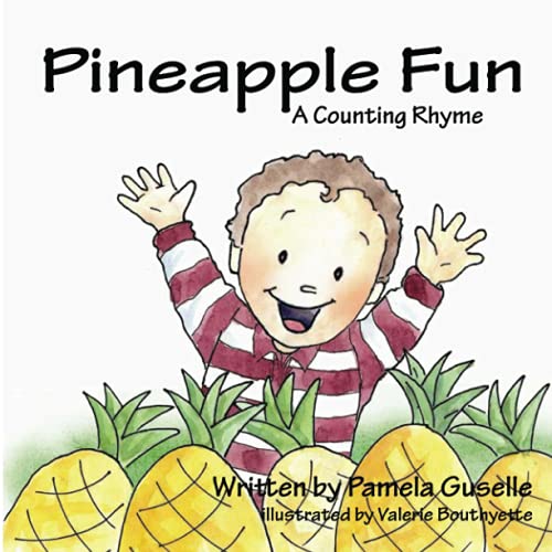 Pineapple fun : a counting rhyme