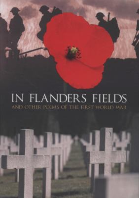 In Flanders fields : and other poems of the First World War