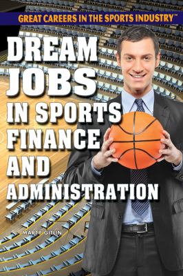 Dream jobs in sports finance and administration