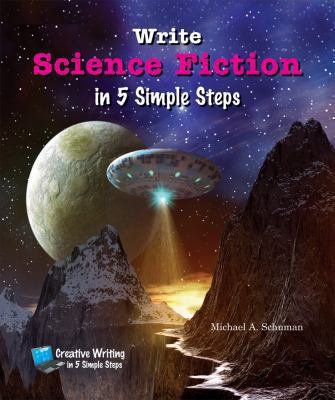 Write science fiction in 5 simple steps