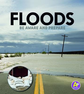 Floods : be aware and prepare