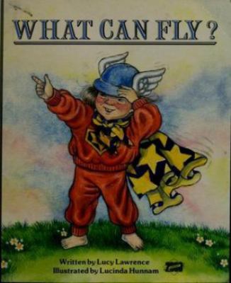 What can fly?