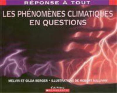 Les phénomènes climatiques en questions