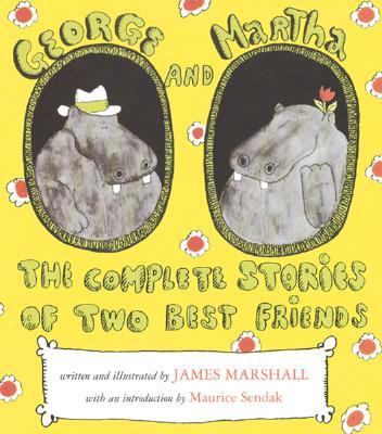 George and Martha : the complete stories about two best friends