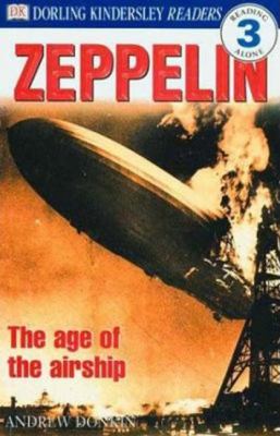 Zeppelin! : the age of the airship
