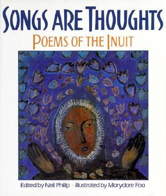 Songs are thoughts : poems of the Inuit