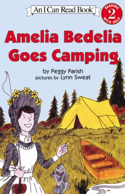 Amelia Bedelia goes camping