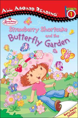 Strawberry Shortcake and the butterfly garden