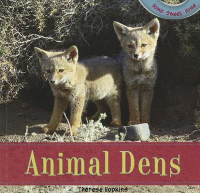 Animal dens