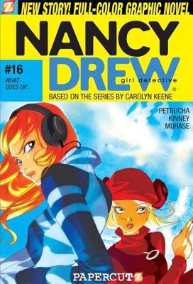 Nancy Drew, girl detective. #16. What goes up... /