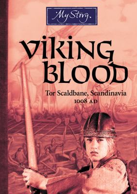 Viking blood : Tor Scaldbane, Scandinavia 1008 AD