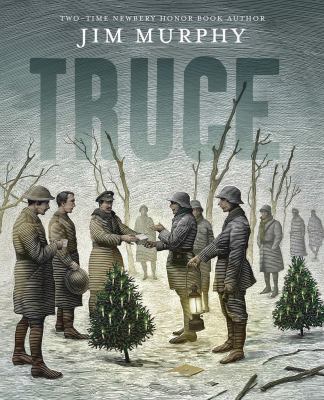 Truce : the day the soldiers stopped fighting