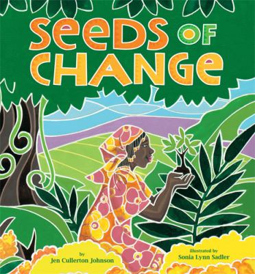 Seeds of change : planting a path to peace