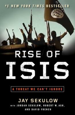 Rise of ISIS : a threat we can't ignore