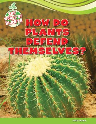 How do plants defend themselves?