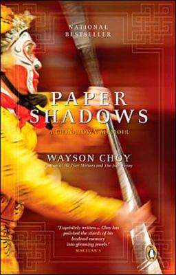 Paper shadows : a Chinatown childhood