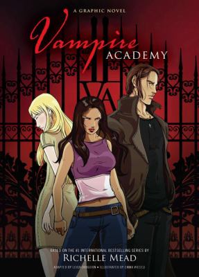 Vampire Academy : a graphic novel. Book 1.