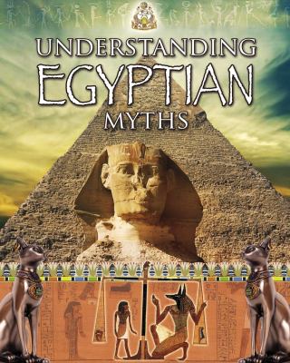 Understanding Egyptian myths