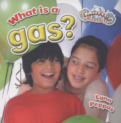 What is a gas?