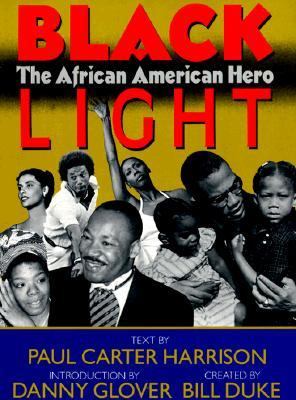 Black light : the African American hero