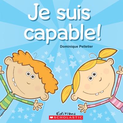 Je suis capable!