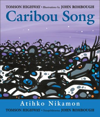 Caribou song = Ateek oonagamoon