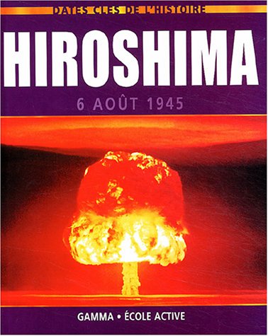 Hiroshima, 6 août 1945