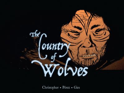 The country of wolves = [Amaqqut nunaat]