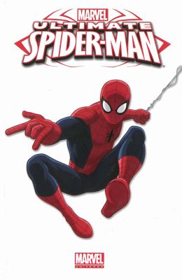 Marvel ultimate Spider-Man. [Vol. 4] /