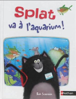 Splat va à l'aquarium!