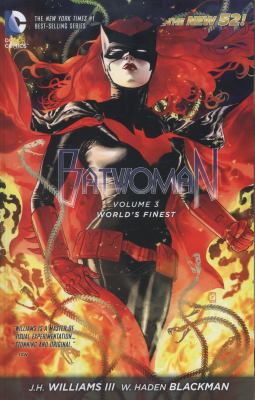 Batwoman. Volume 3, World's finest