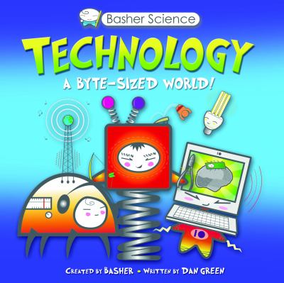 Technology : [a byte-size world!]