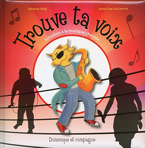 Trouve ta voix : initiation à la musique chantée