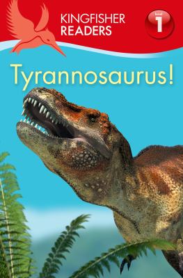 Tyrannosaurus!