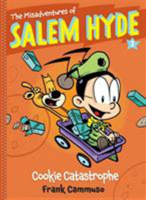 The misadventures of Salem Hyde. 3, Cookie catastrophe