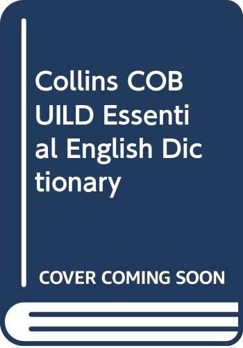 Collins COBUILD essential English dictionary