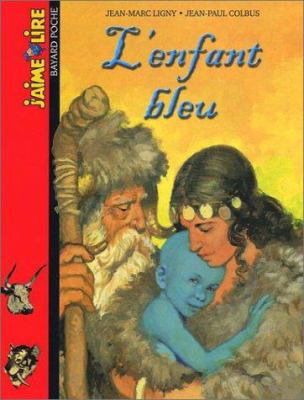 L'enfant bleu : une histoire