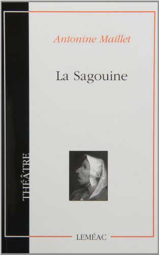 La Sagouine : théâtre