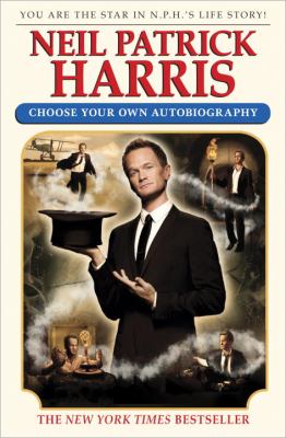 Neil Patrick Harris : choose your own autobiography