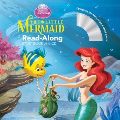 The little mermaid : read-along storybook and CD