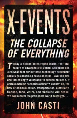 X-events : the collapse of everything