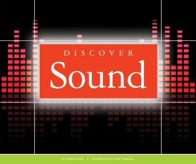 Discover sound