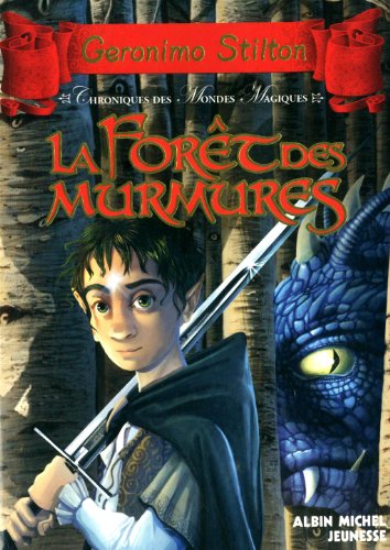 La forêt des murmures