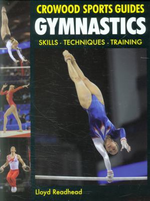 Gymnastics : skills, techniques, training