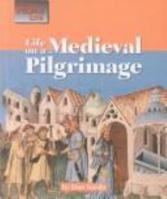 Life on a medieval pilgrimage