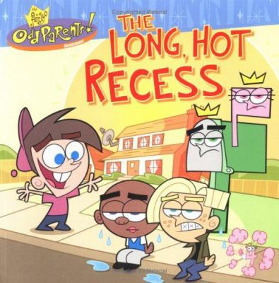 The long, hot recess